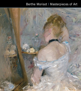 Hardcover Berthe Morisot Masterpieces of Art Book