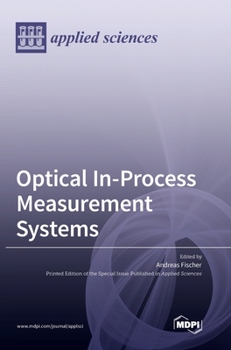 Hardcover Optical In-Process Measurement Systems Book