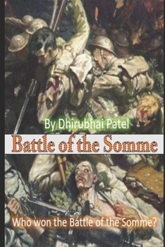 Battle of the Somme: Who won the Battle of the Somme?