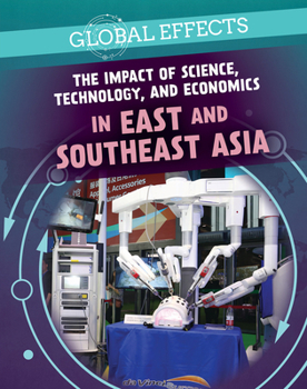 Library Binding The Impact of Science, Technology, and Economics in East and Southeast Asia Book