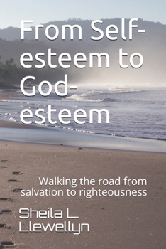 Paperback From Self-esteem to God-esteem Book
