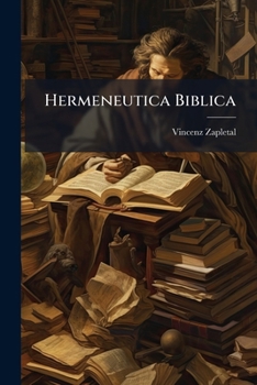 Paperback Hermeneutica Biblica: Cum Approbatione Revmi Episcopi Genevensis Et Lausannensis Et Superiorum Ordinis... [Latin] Book