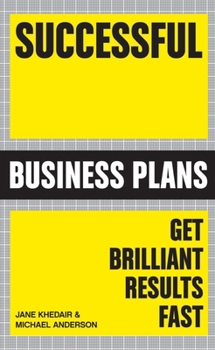 Paperback Successful Business Plans: Get Brilliant Results Fast Book