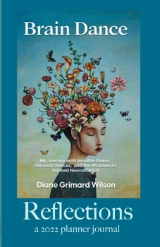 Paperback Reflections: A 2022 Journal Planner: From the author of the Award-Winning "Brain Dance" Book