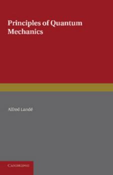 Paperback Principles of Quantum Mechanics Book