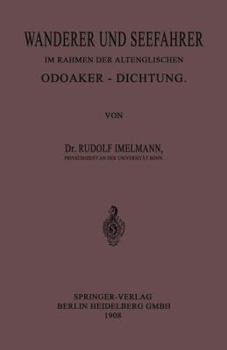 Paperback Wanderer Und Seefahrer Im Rahmen Der Altenglischen Odoaker-Dichtung [German] Book