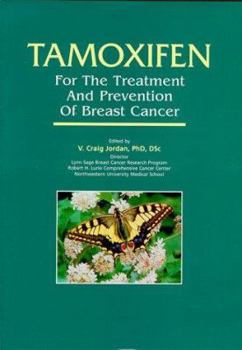 Hardcover Tamoxifen: For the Treatment and Prevention of Breast Cancer Book
