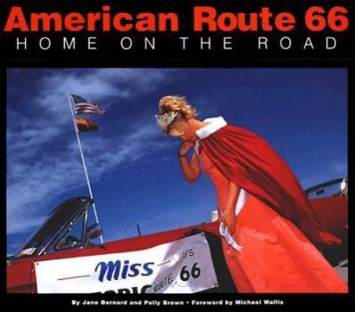 Hardcover American Route 66: Home on the Road Book