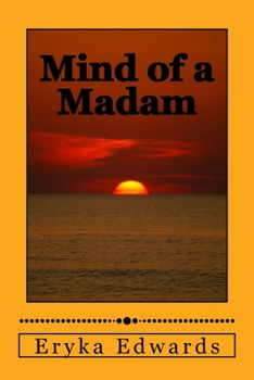 Paperback Mind of A Madam: My Poems and Thoughts Book