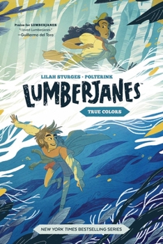 Paperback Lumberjanes Original Graphic Novel: True Colors Book