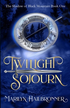 Paperback Twilight Sojourn: Book One: The Shadow of Black Mountain Book