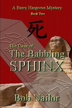 Paperback The Case of The Babbling Sphinx Book