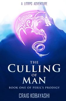 Paperback The Culling of Man: A LitRPG Apocalypse Book