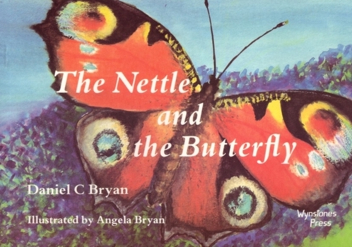 Paperback The Nettle and the Butterfly Book