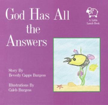 Paperback God Has All the Answers Book