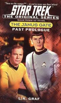 Past Prologue: The Janus Gate Book Three of Three - Book  of the Star Trek: The Original Series