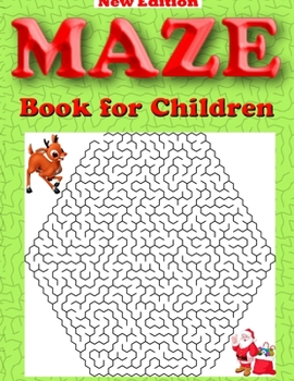 Maze Book for Children: Fun and Challenging Maze Puzzle Book for Children Ages 5+ | Cool Activity Puzzle Book That’s Perfect Mazes Book for Kids 5-7, Maze Books for Kids 6-8, Maze Books for Kids 8-10
