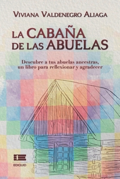 Paperback La cabaña de las abuelas [Spanish] Book