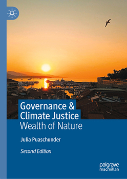Hardcover Governance & Climate Justice: Wealth of Nature Book