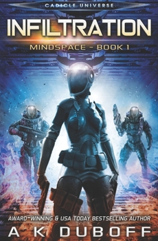 Infiltration - Book #1 of the Mindspace