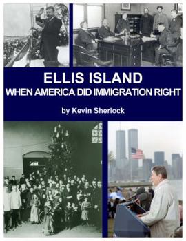 Hardcover Ellis Island When America did Immigration Right Book