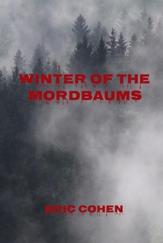Paperback Winter of the Mordbaums Book