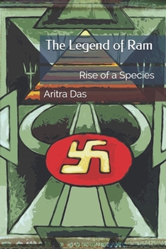 Paperback The Legend of Ram: Rise of a Species Book