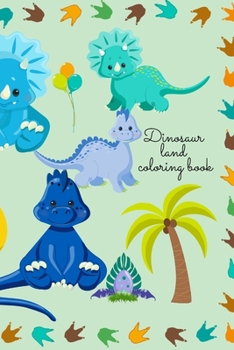 Paperback Dinosaur land coloring book