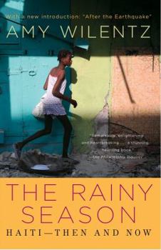 Paperback Rainy Season: Haiti-Then and Now Book