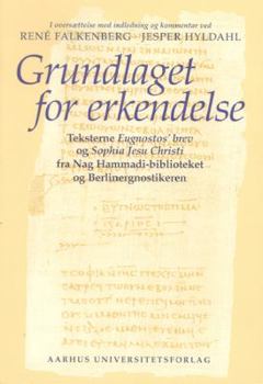 Paperback Grundlaget for Erkendelse Book