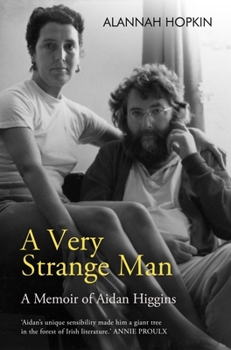Paperback A Very Strange Man: A Memoir of Aidan Higgins Book