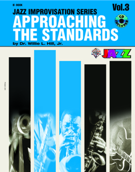 Paperback Approaching the Standards, Vol 3: B-Flat, Book & CD [With CD] Book