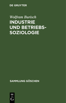 Hardcover Industrie Und Betriebssoziologie [German] Book