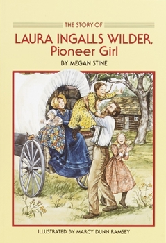 Paperback Story of Laura Ingalls Wilder: Pioneer Girl Book