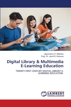 Paperback Digital Library & Multimedia E-Learning Education Book