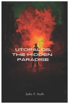 Paperback Utopalos, the Hidden Paradise Book