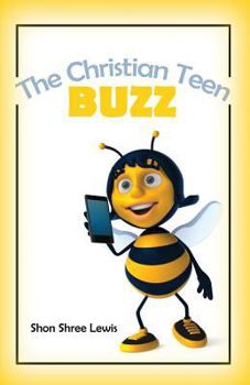 Paperback The Christian Teen Buzz Book