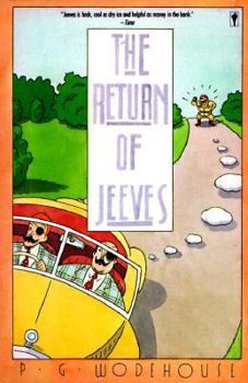 Paperback The Return of Jeeves: A Jeeves and Bertie Novel Book