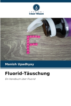 Paperback Fluorid-Täuschung [German] Book