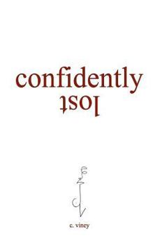 Paperback Confidently Lost Book