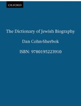 Hardcover The Dictionary of Jewish Biography Book