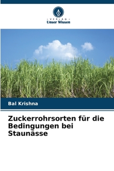 Paperback Zuckerrohrsorten für die Bedingungen bei Staunässe [German] Book