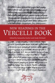 New Readings in the Vercelli Book - Book  of the Toronto Anglo-Saxon Series