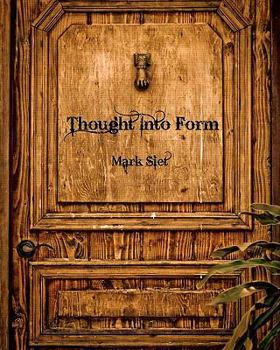 Paperback Thought Into Form Book