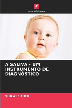 Paperback A Saliva - Um Instrumento de Diagnóstico [Portuguese] Book