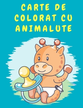 Paperback Carte de Colorat cu Animalute: Carte de colorat pentru b&#259;ie&#539;i, fete &#537;i copii mici - Carte de colorat pentru copii de 4-8 ani - Pre&#53 [Romanian] [Large Print] Book