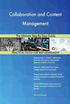 Paperback Collaboration and Content Management The Ultimate Step-By-Step Guide Book