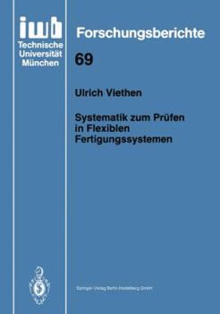 Paperback Systematik Zum Prüfen in Flexiblen Fertigungssystemen [German] Book