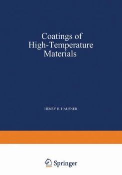 Paperback Coatings of High - Temperature Materials Book
