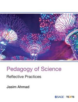 Paperback Pedagogy of Science: Reflective Practices Book